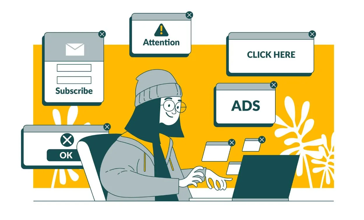 Illustration of a person using a laptop while multiple pop-up ads and notifications appear around them, including messages like “Subscribe,” “Attention,” “Click Here,” and “Ads.”